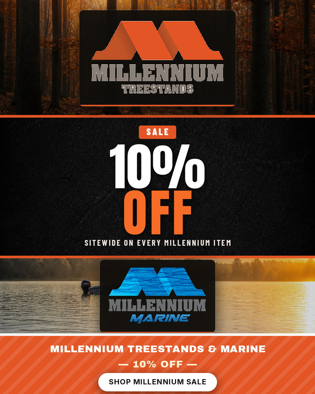 Millennium Treestands and Millennium Marine — 10% off on every Millennium item, applied automatically at checkout.